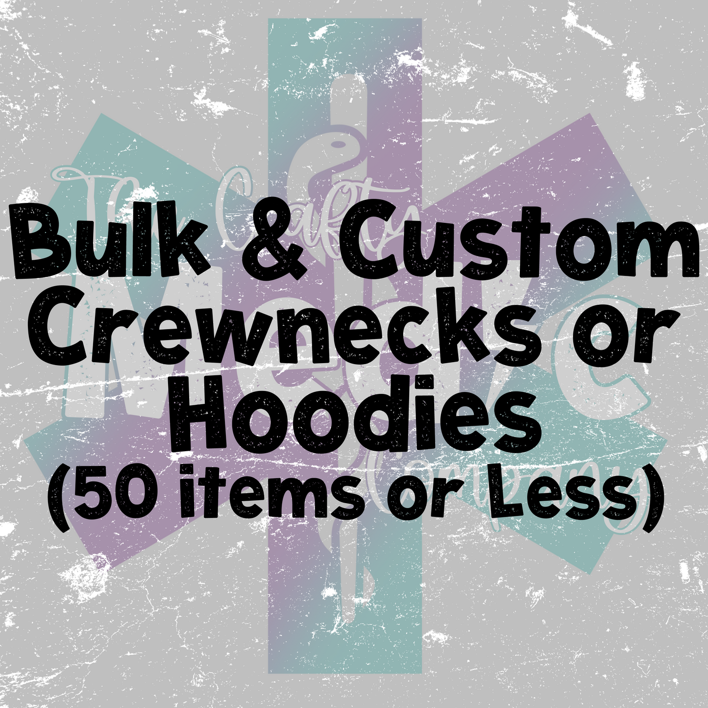 Bulk & Custom Crewnecks or Hoodies