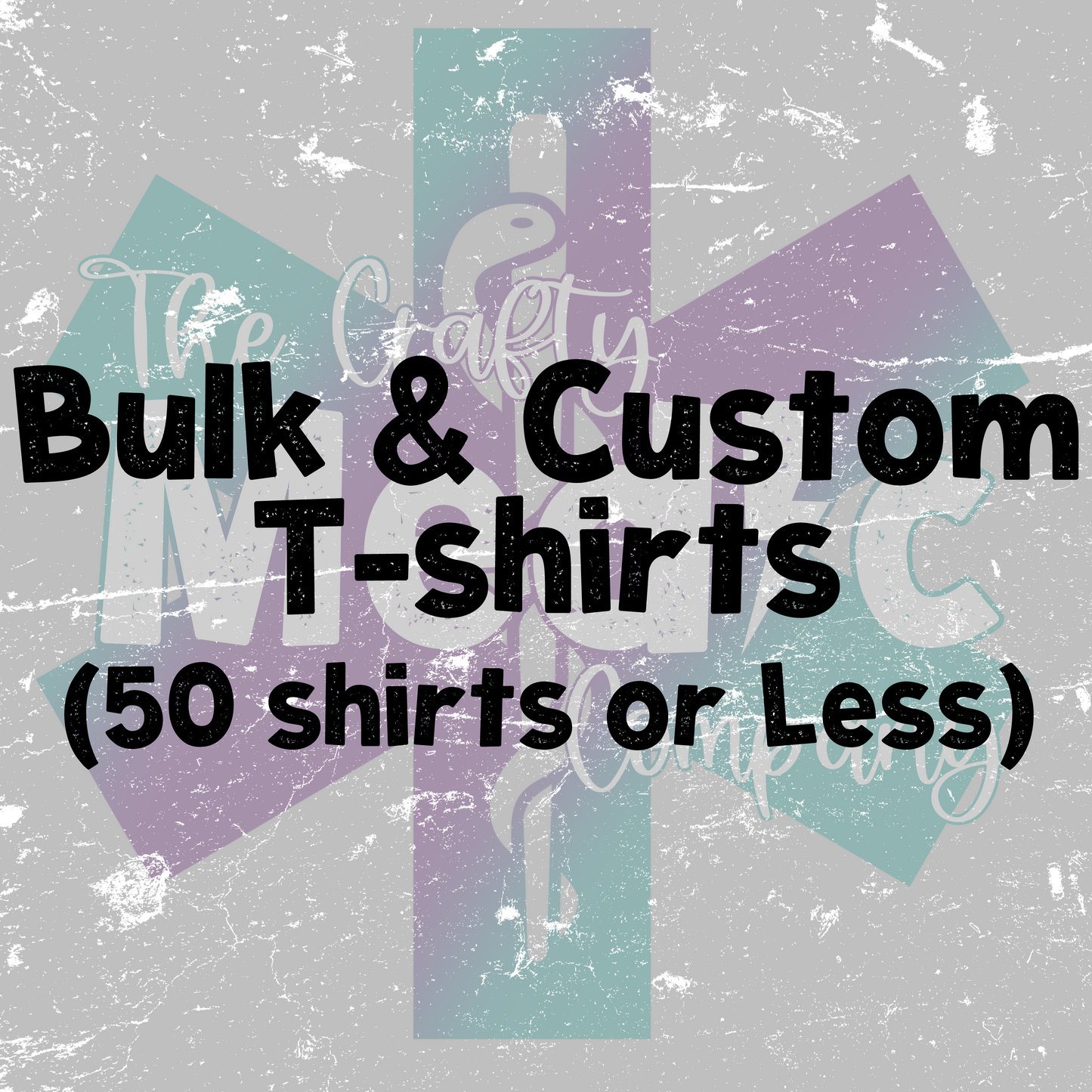 Bulk & Custom T-shirts (up to 50 items)